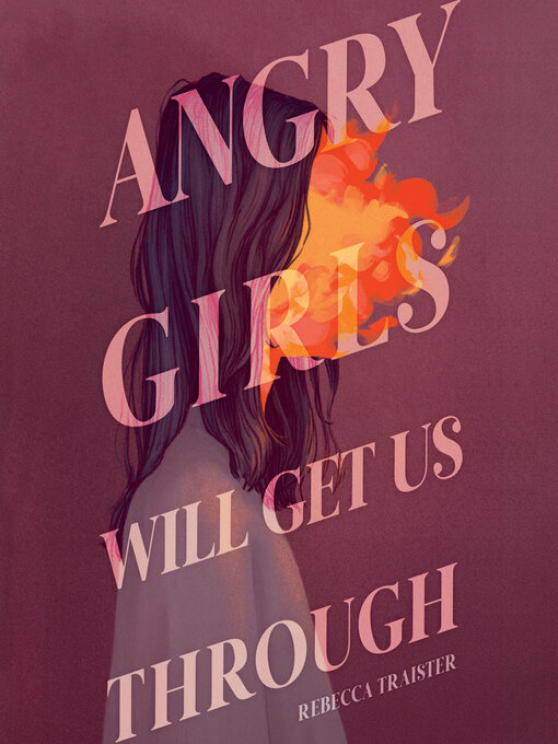 Cover image for Angry Girls Will Get Us Through